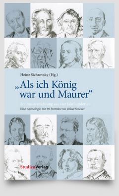 Als ich König war und Maurer