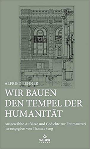 Wir bauen den Tempel der Humanität